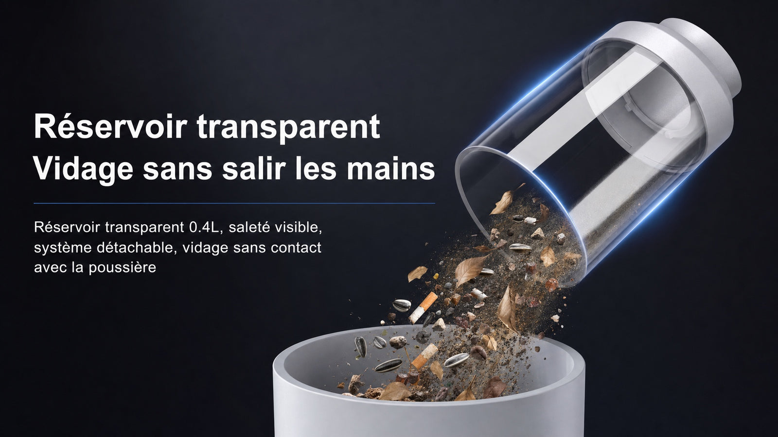 Aspirateur voiture sans fil - reservoir transparent